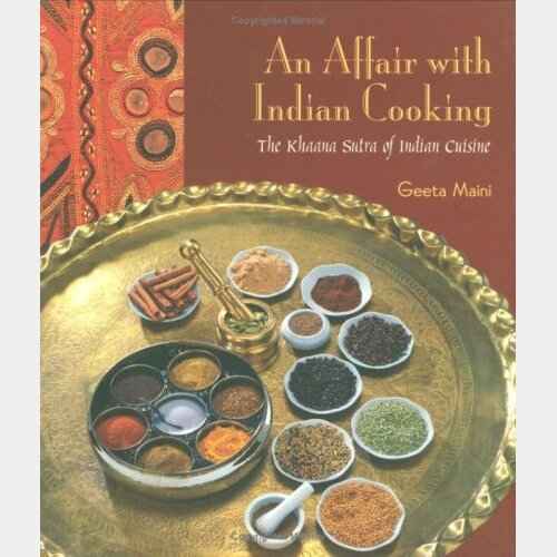 An Affair with Indian Cooking