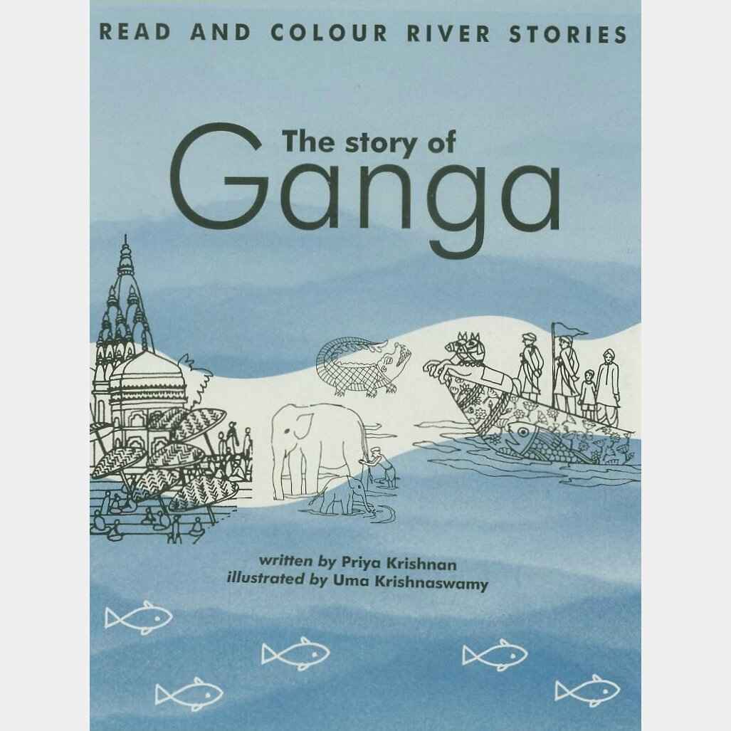 The Story of Ganga: Read & Color River Stories