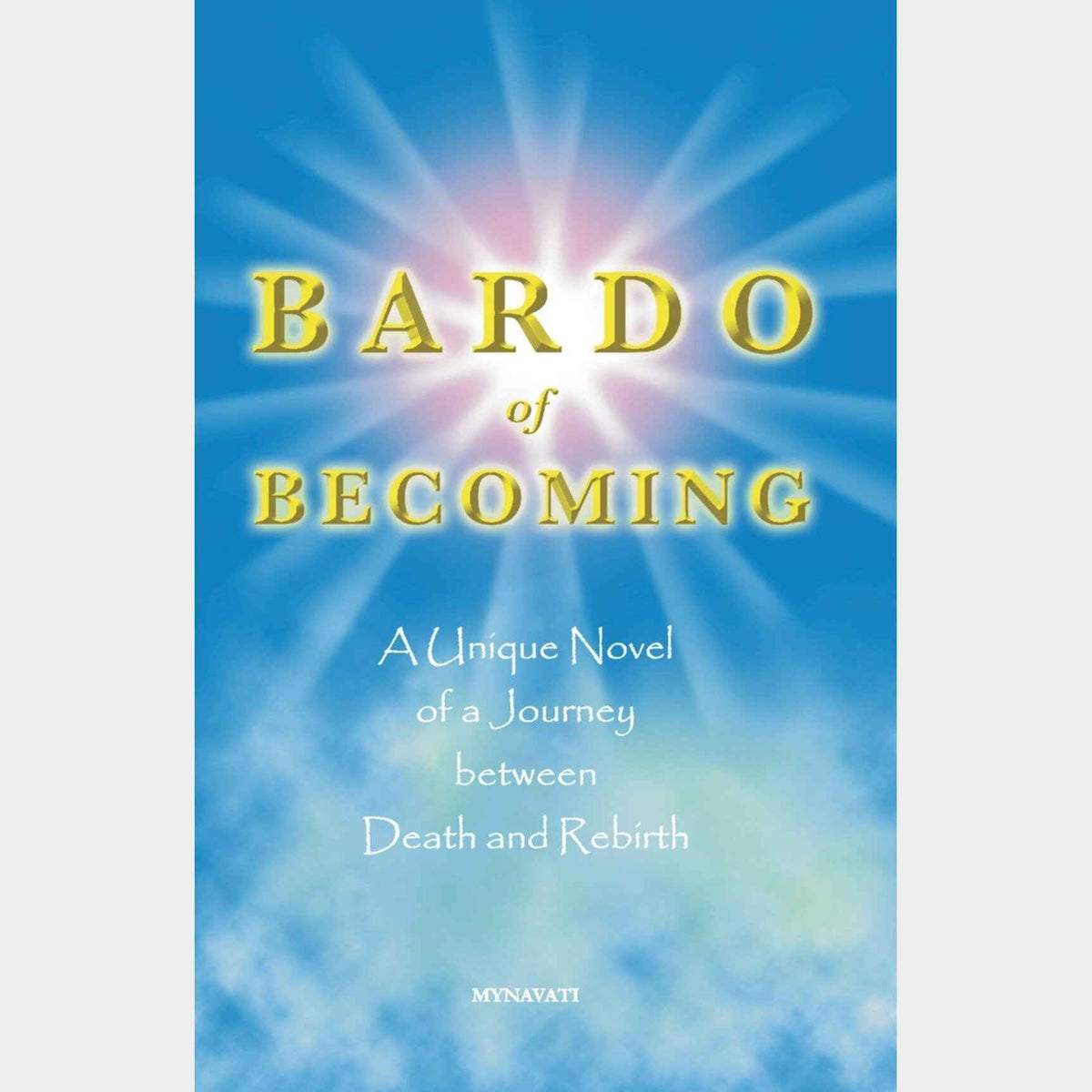 Bardo of Becoming