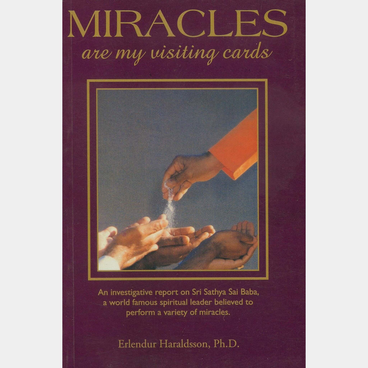 Miracles Are My Visiting Cards book cover