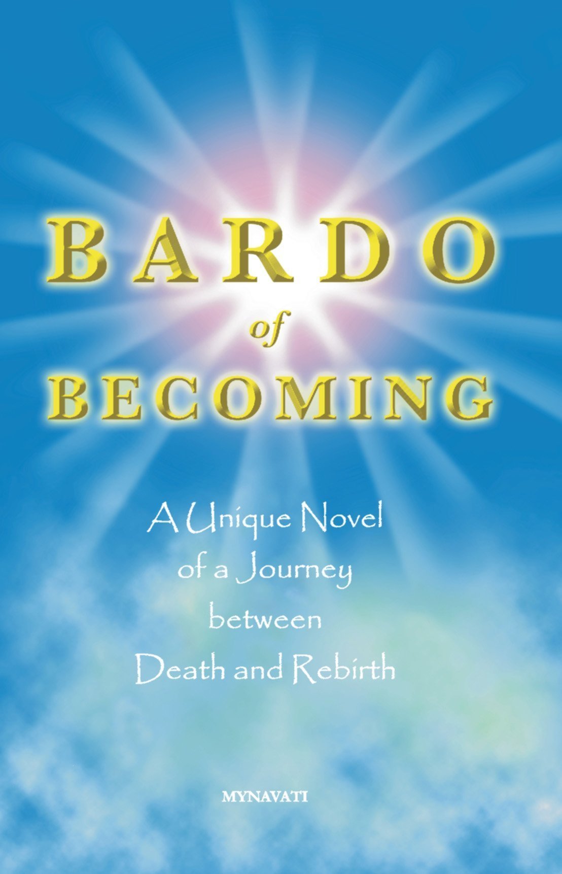 Bardo of Becoming - Print Books - Bellbazaar.com - 8178990431